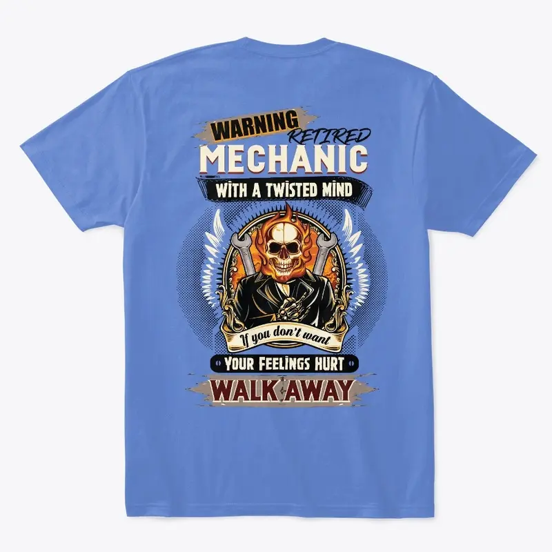 Retired Mechanic Warning Shirt