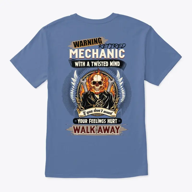 Retired Mechanic Warning Shirt