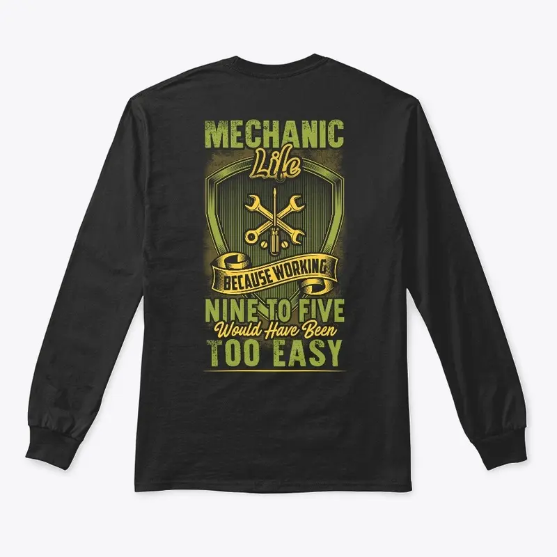 Mechanic Nine To Five Shirt 