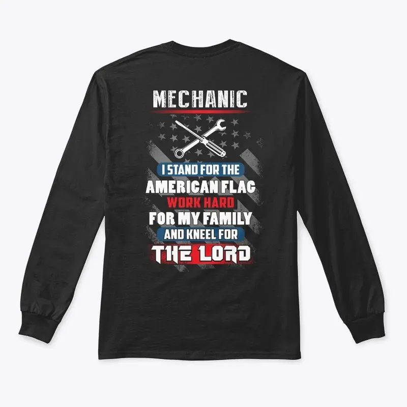 Mechanic I Kneel For The Lord Shirt 