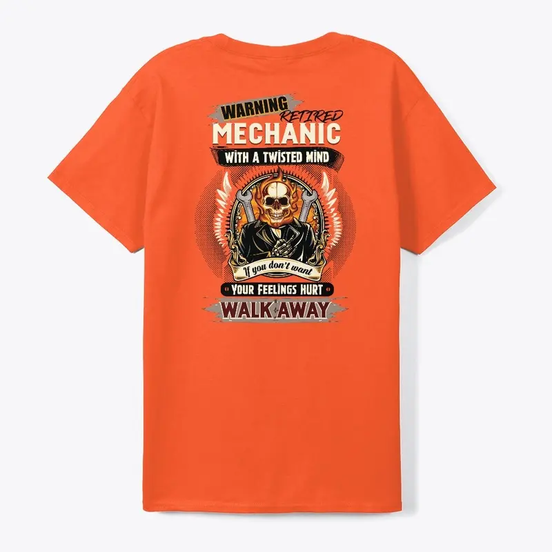 Retired Mechanic Warning Shirt