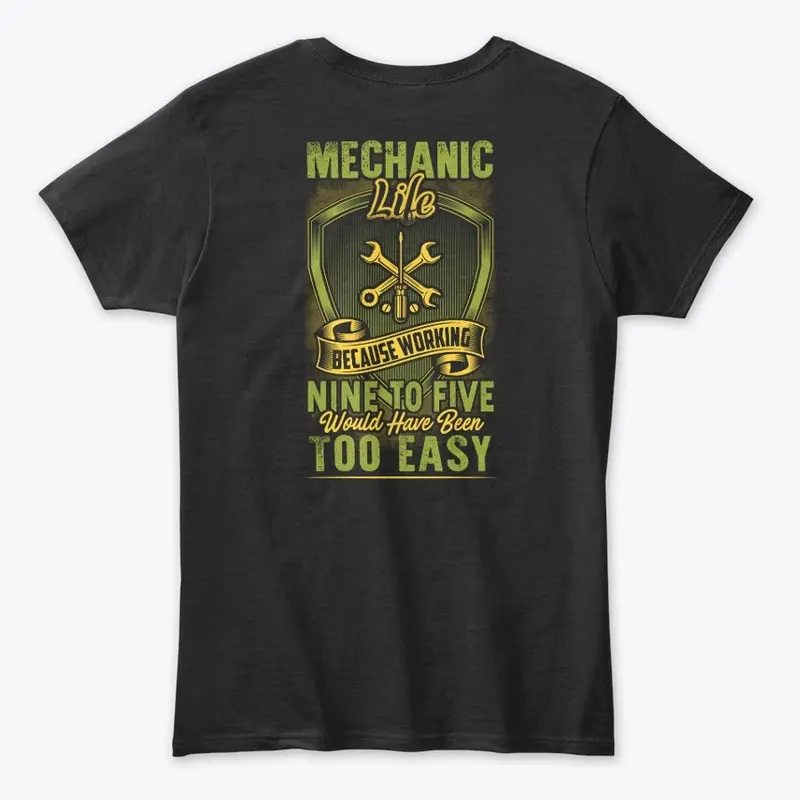 Mechanic Nine To Five Shirt 