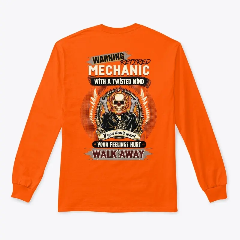 Retired Mechanic Warning Shirt