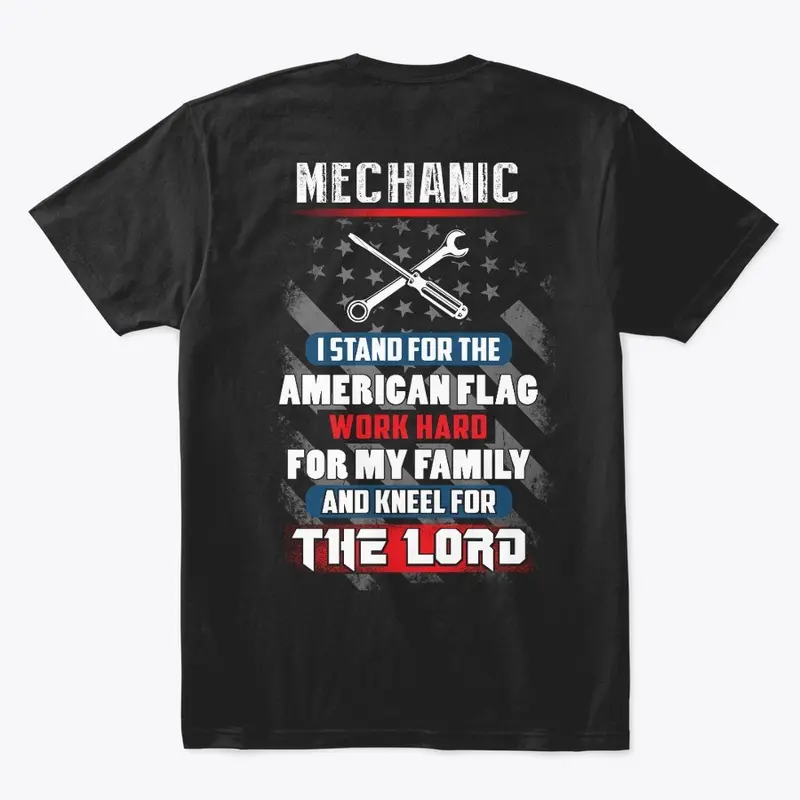 Mechanic I Kneel For The Lord Shirt 